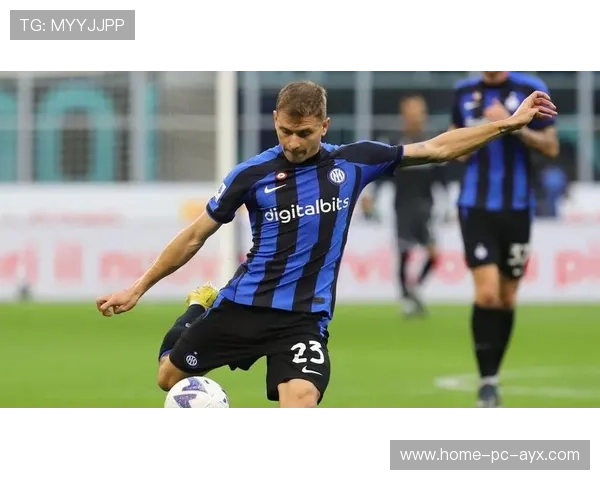 国际米兰利用宽度有效扩张,巴雷拉调节节拍十分稳定