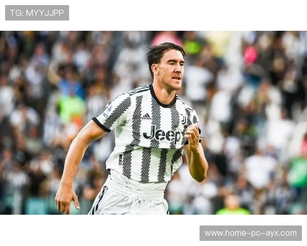 尤文图斯补充锋线年轻能量